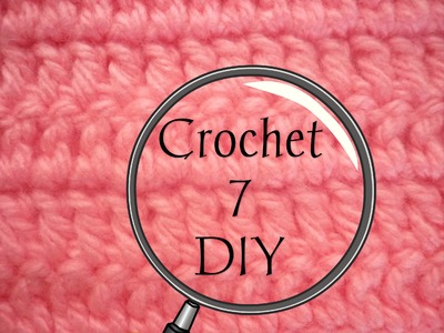 Manualidades: CROCHET 7 (Punto Básico Alto triple) DIY - CROCHET (Basic Item 7 Alto tripl