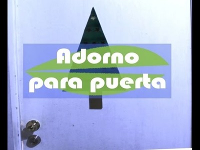 Diy - adorno para puerta navideño.adorno navidad