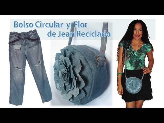 Bolso Circular y Flor - de Jean Reciclado - Tutorial de SANDRA PADILLA