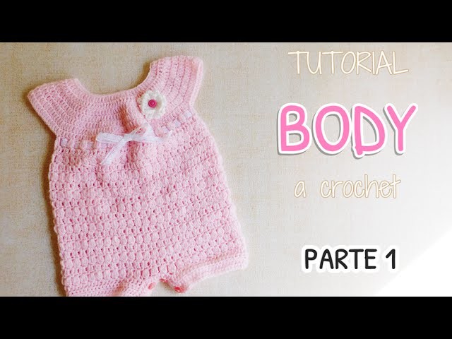 Como tejer un body, enterito a crochet (1.2)