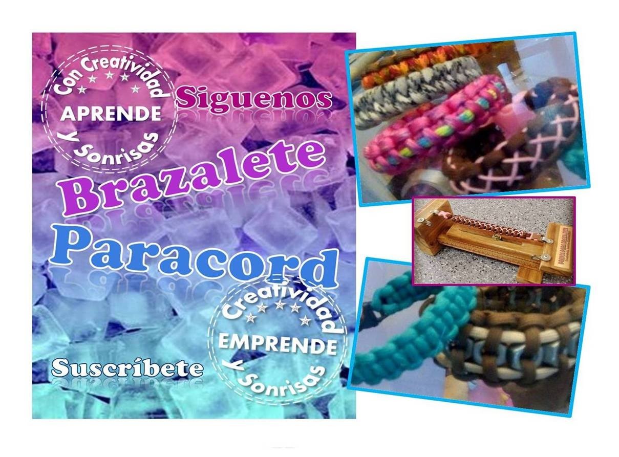 BRAZALETE PARACORD. (Pulsera) CREATIVIDAD Y SONRISAS. Jennifer Villegas