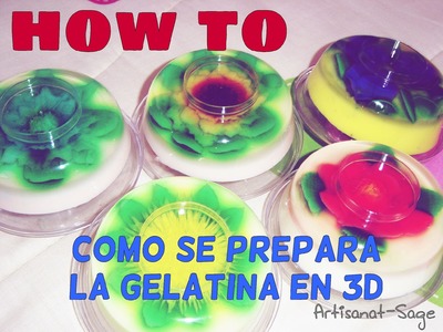 Como se prepara la gelatina en 3D.mezcla. How to-DIY