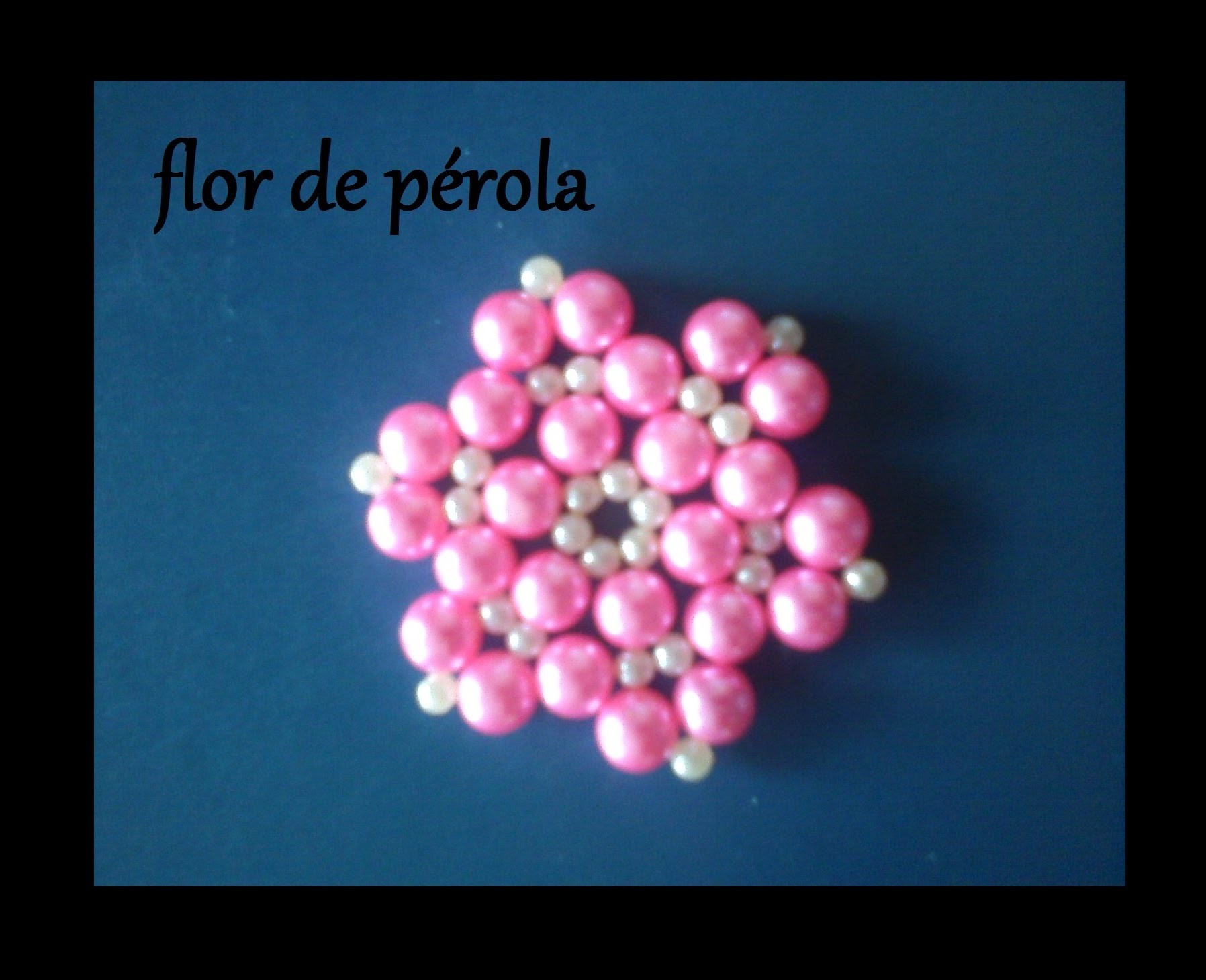 Flor de pérolas 1