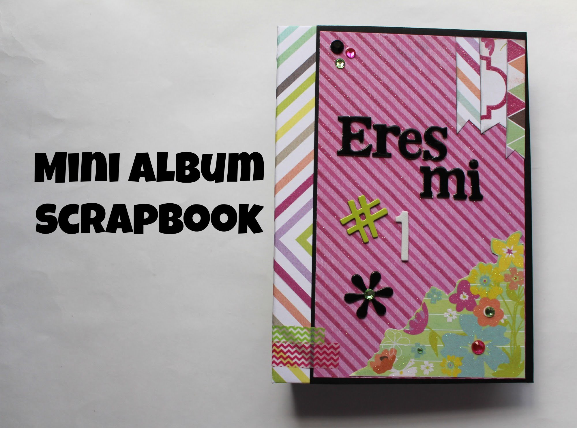 Mini Album Scrapbook Eres mi Numero. .  Srapbook en español