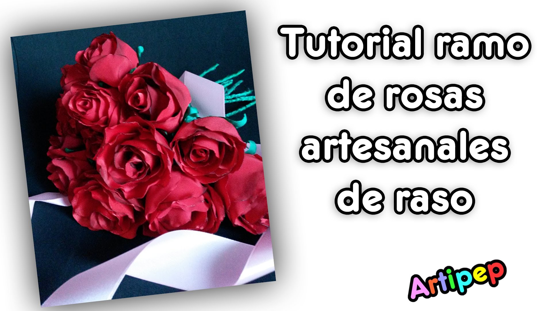 Rosas artesanales con tela de raso (Handmade roses bouquet)