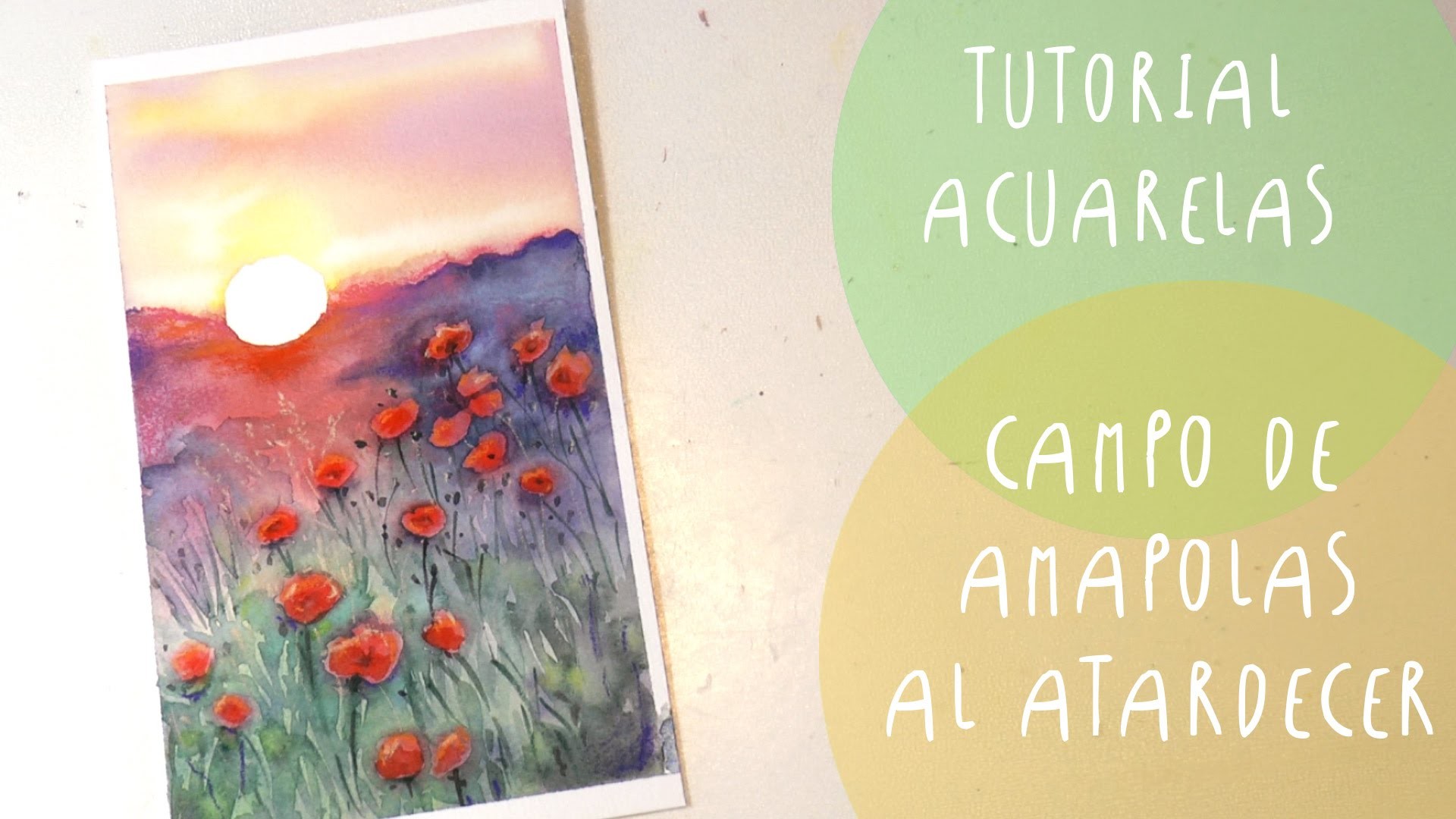 Tutorial Acuarela: Campo de AMAPOLAS al  ATARDECER by ART TV  (ESPAÑOL)