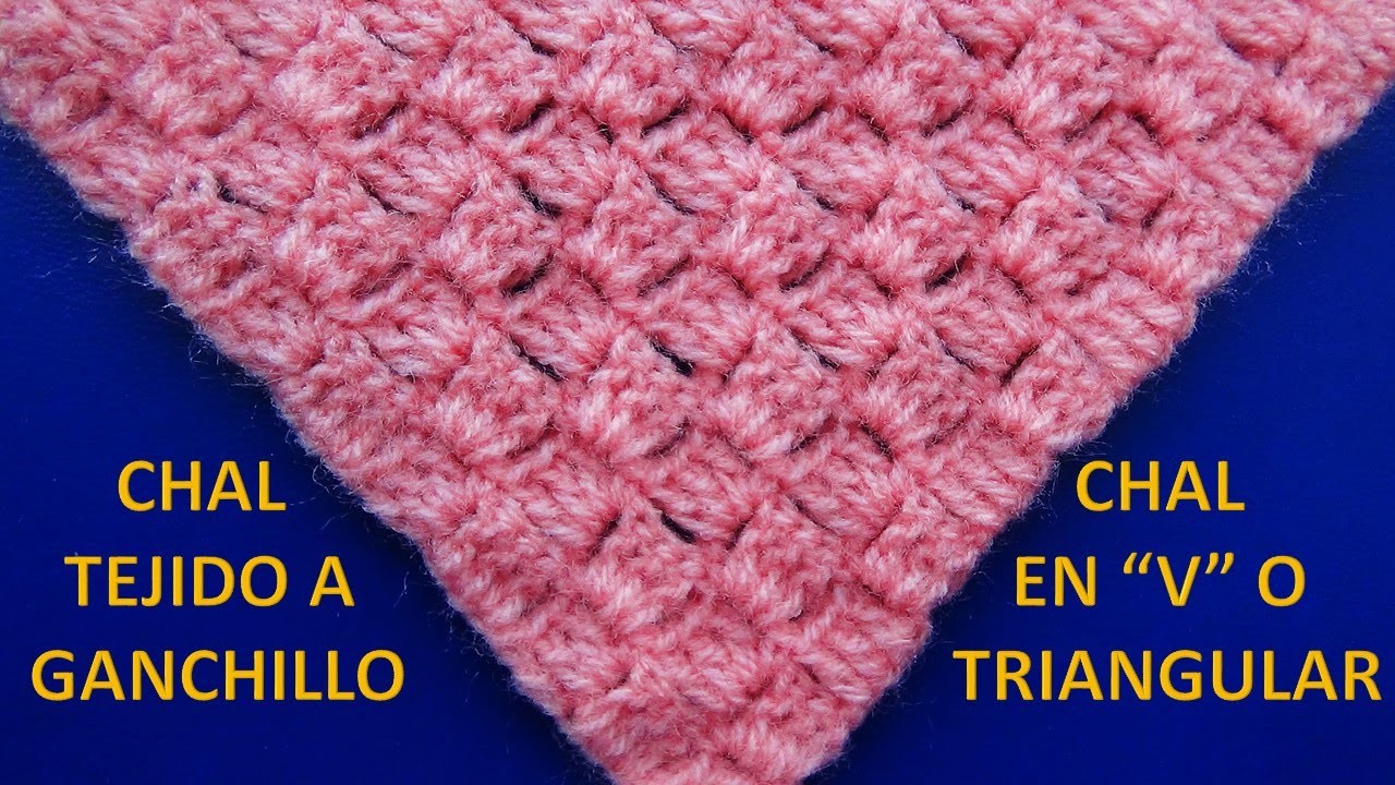 Chal tejido a crochet # 7 en forma triangular o en V paso a paso