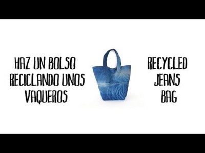 Haz un bolso reciclando unos vaqueros - Recycled jeans bag