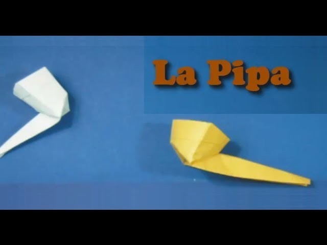 Origami - La Pipa