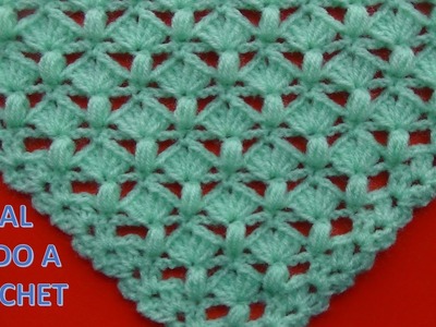 Shawl Tejido a crochet # 5 con punto garbanzo y abanicos