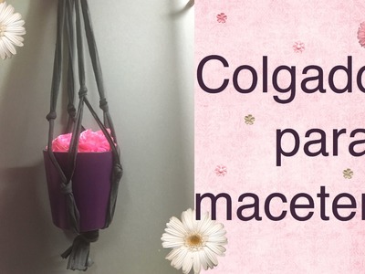 Colgador de macetero