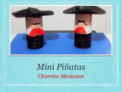 Mini Piñatas Charrito Mexicano FÁCIL DE HACER
