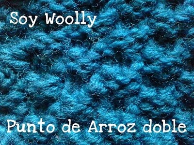 Punto de Arroz Doble Soy Woolly Clase 71