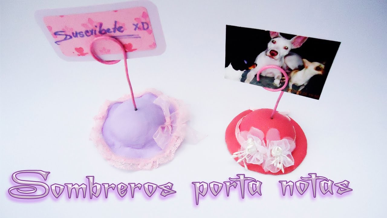 Sombreros porta Notas para mamá  porcelana fria y pasta Das DIY Craft