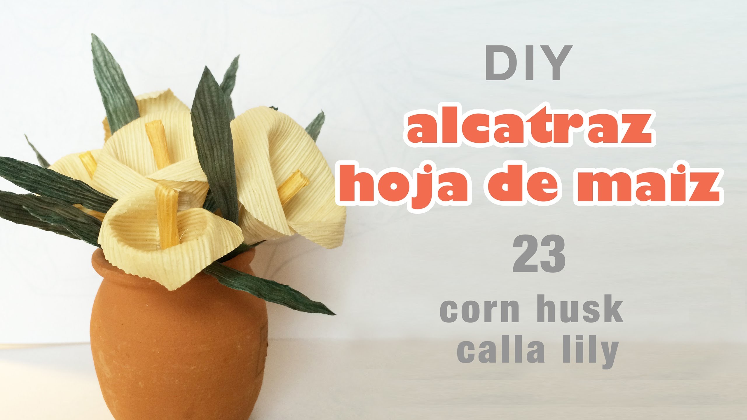 Como hacer flores de hoja de maiz 23.how to make Corn husk flowers.hojas de totomoxtle