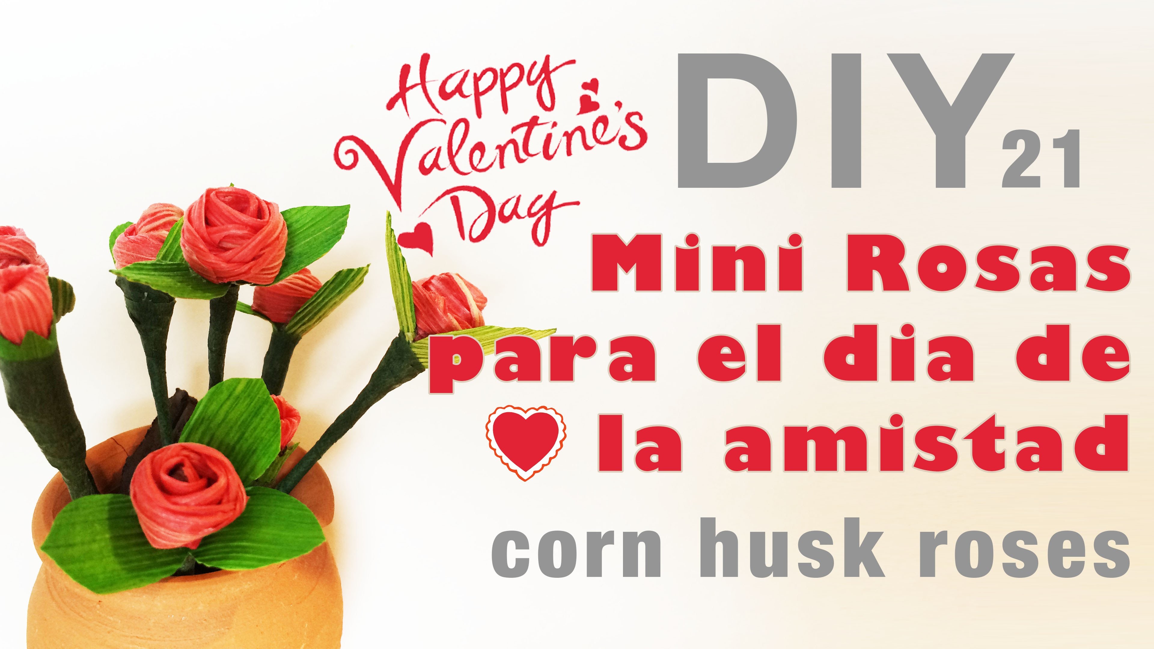 Como hacer rosas con hojas de maiz 21.how to make corn husk roses.totomoxtle