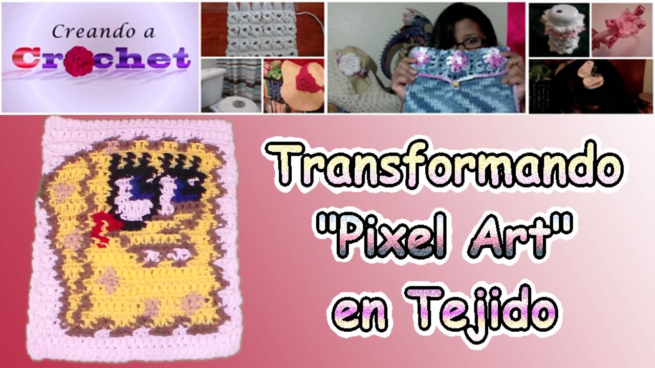 Tutorial de como transformar "Pixel Art" en Tejido de Crochet