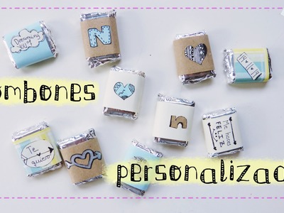 Envoltorios personalizados para dulces y bombones (idea regalo)