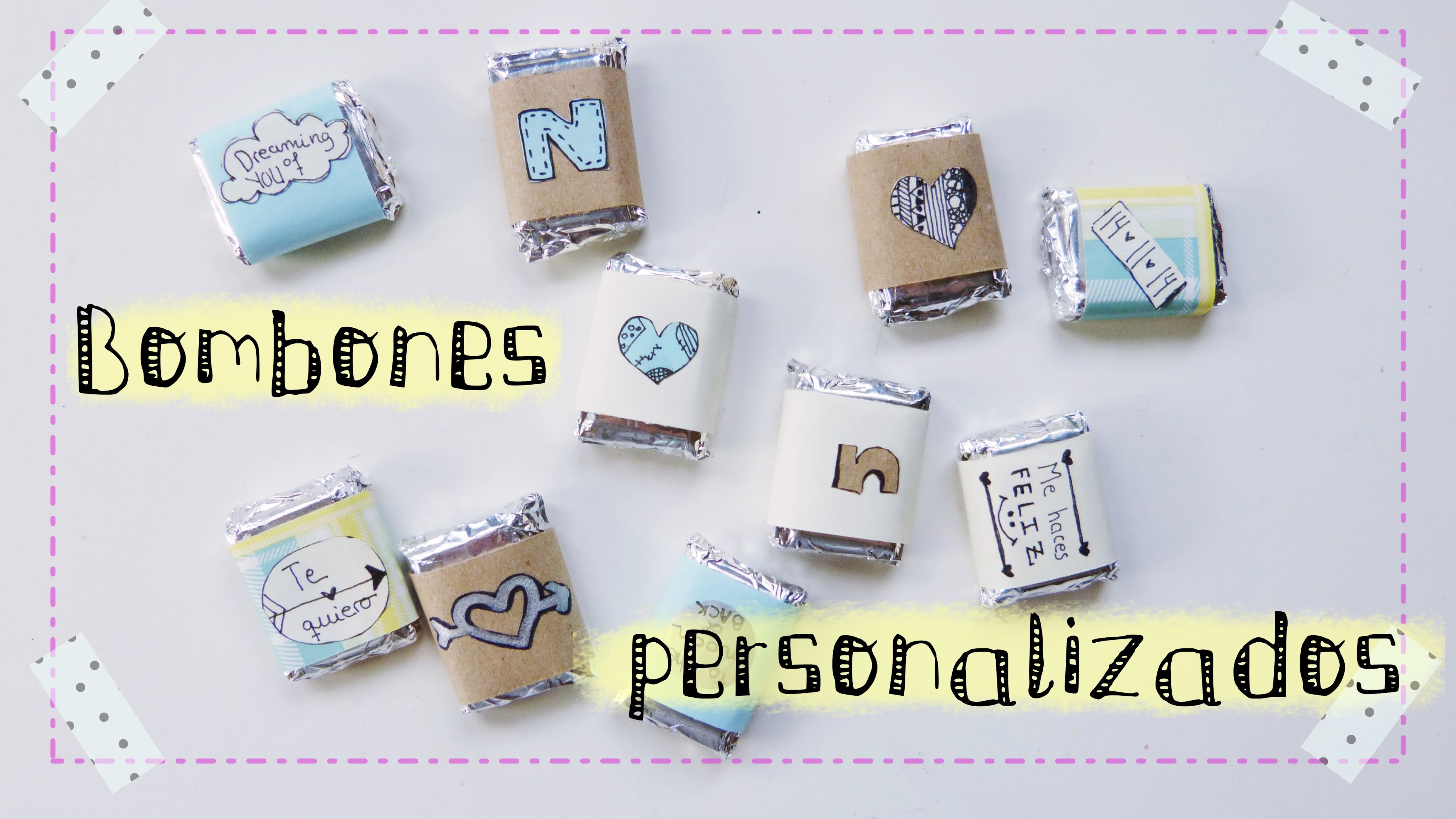 Envoltorios personalizados para dulces y bombones (idea regalo)