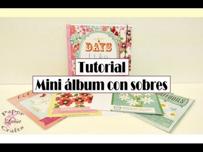 Tutorial Mini álbum con sobres fácil - DIY SCRAPBOOK