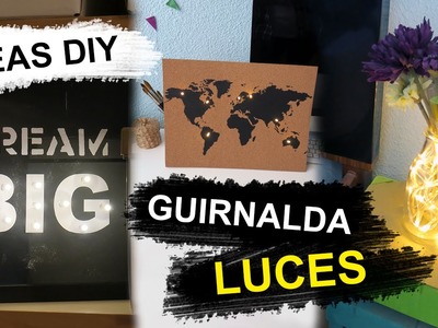 IDEAS DIY con Guirnalda Luces