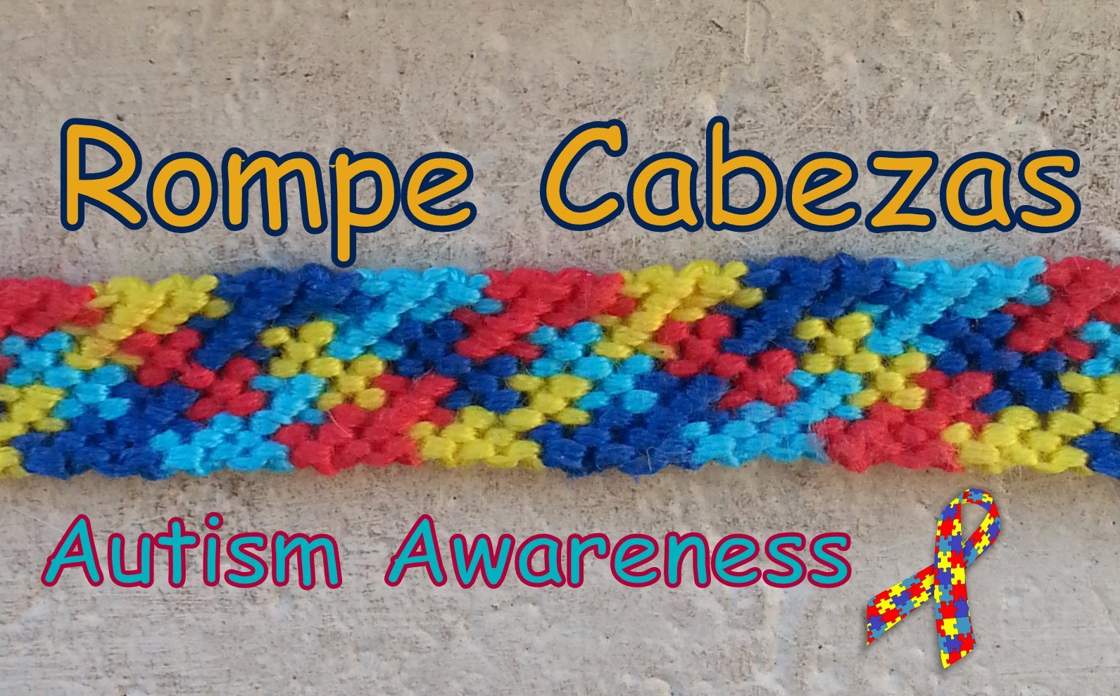 Pulsera de Hilo: Rompe Cabeza (Autism Awareness)