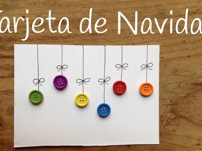 Tarjetas navideñas originales para hacer con niños, con botones de colores