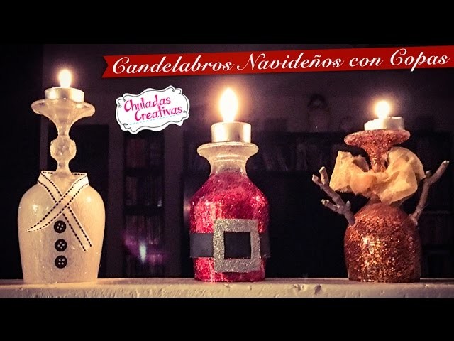 Candelabro Navideño con Copas :: Chuladas Creativas