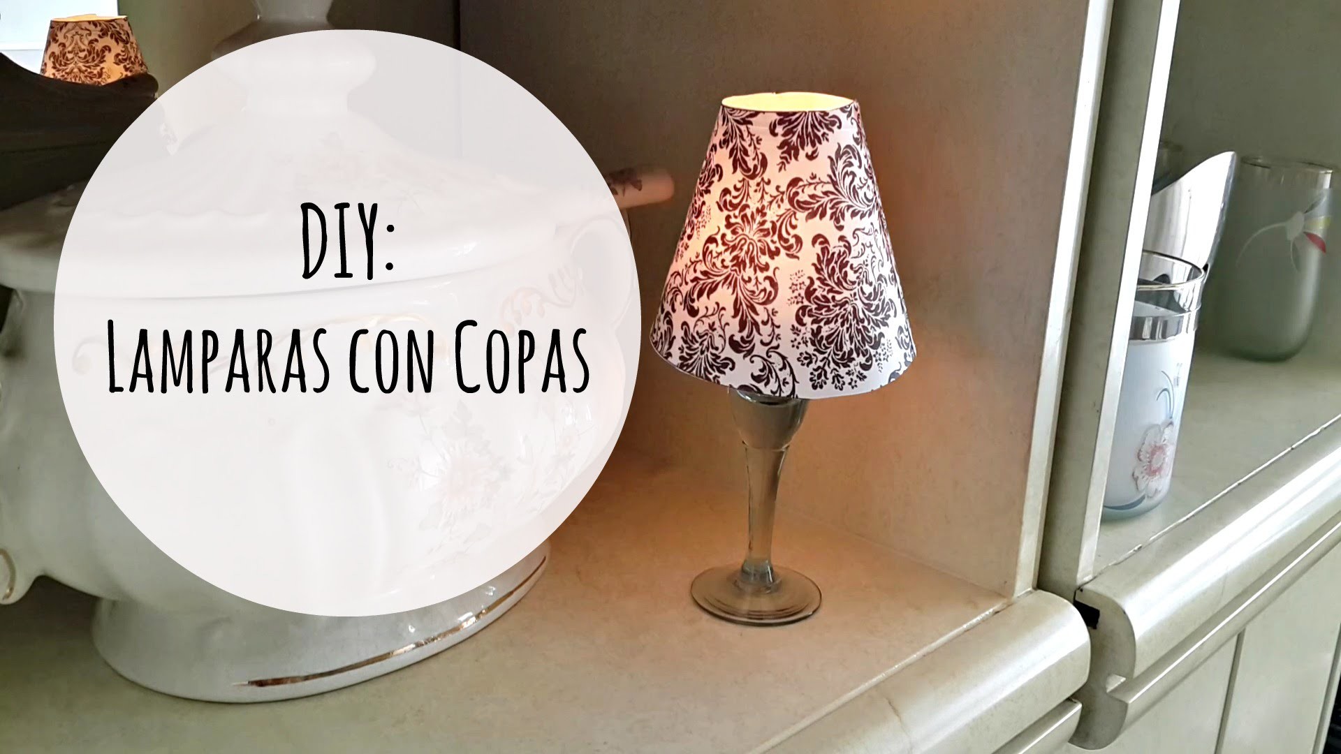 DIY: Decora tu Cuarto. Lámparas con Copas. Pantalla para Copas | El Baul de Carmencita