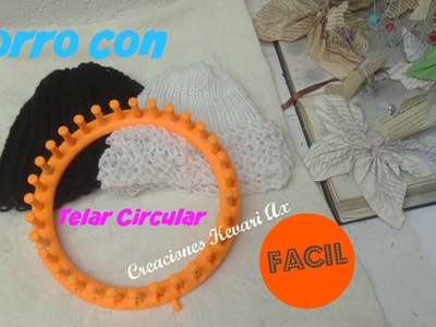 Gorro con Telar Circular Muy Fácil.How to Knit a  Hat on a Round Loom - BEGINNER