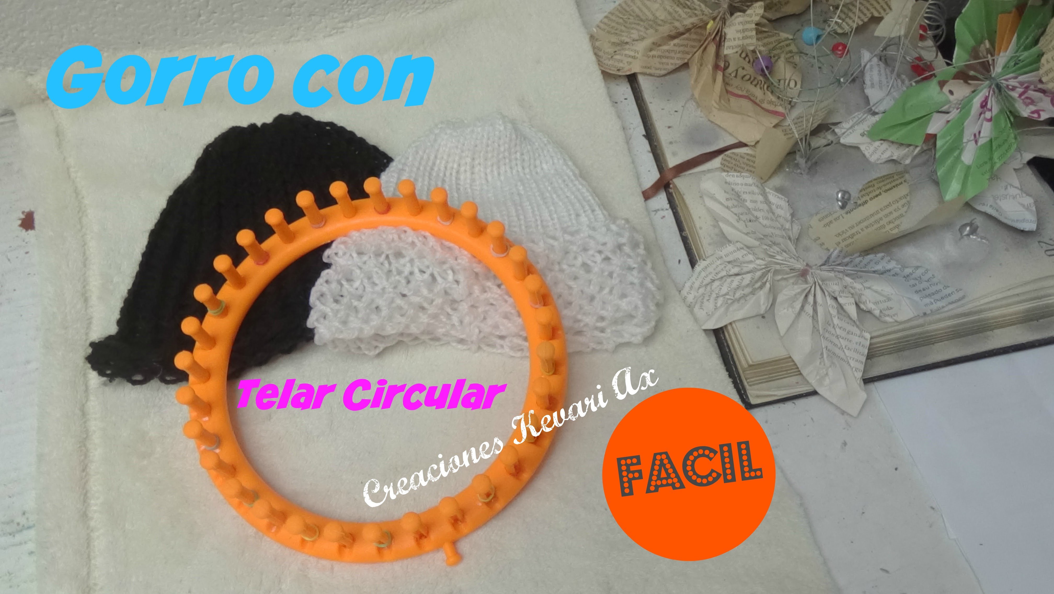 Gorro con Telar Circular Muy Fácil.How to Knit a  Hat on a Round Loom - BEGINNER