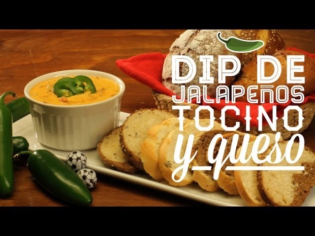 ¿Cómo preparar Dip de Jalapeños Tocino y Queso? - Cocina Fresca