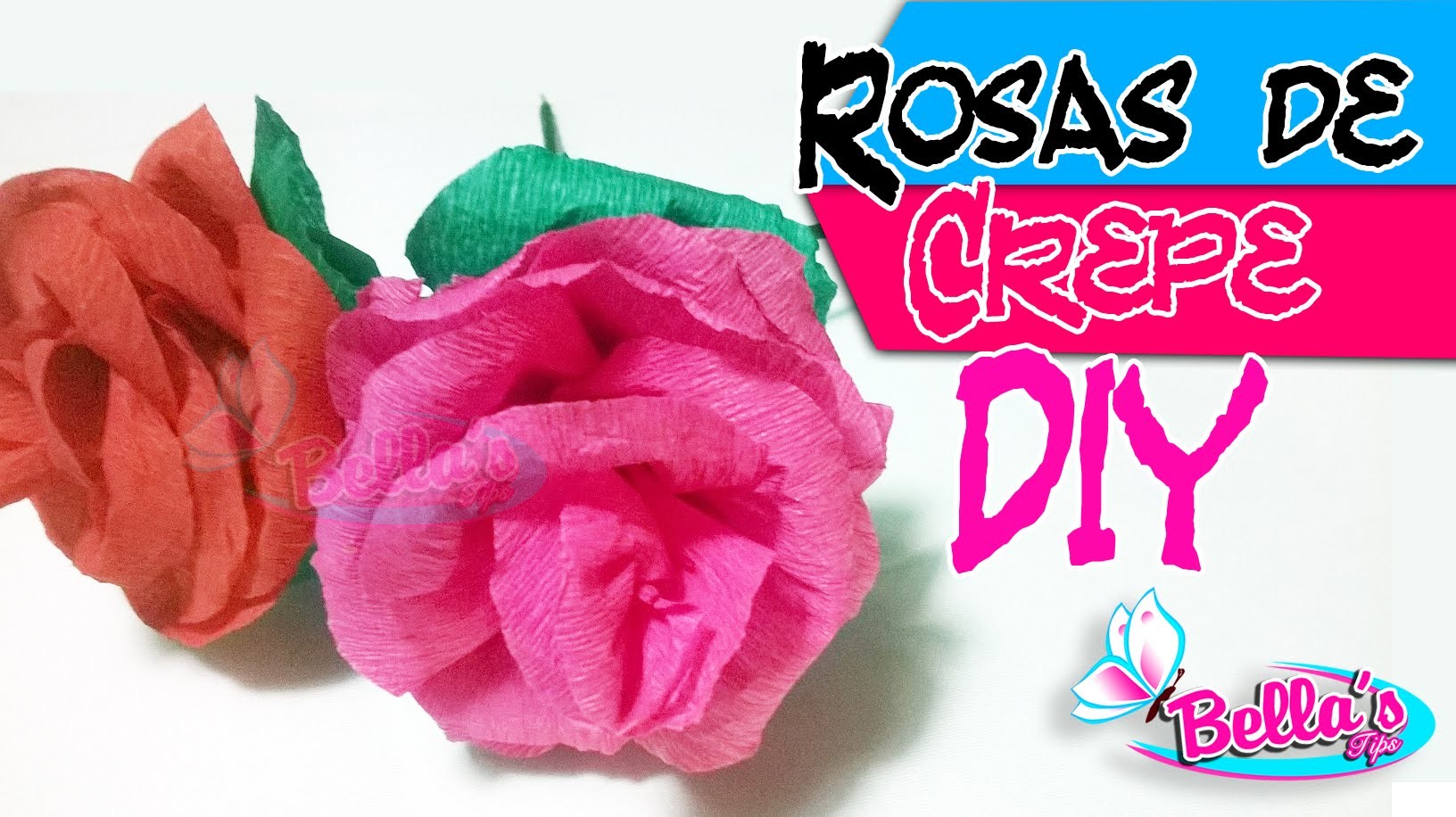 DIY Rosas en Papel Crepe Ideal para Arreglos, Dia de la Madres, Enamorados, BELLA'S TIPS