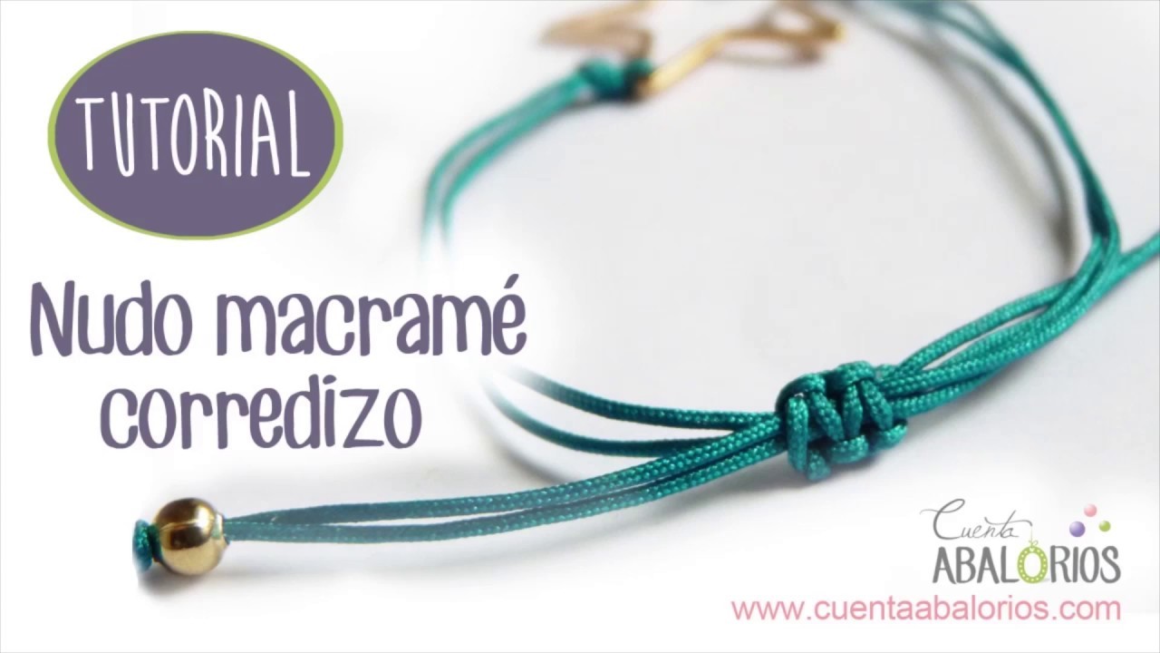 Nudo macramé corredizo