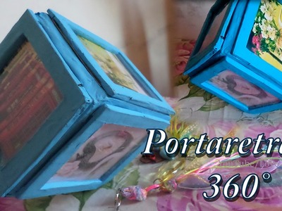 DIY| Portaretrato 360° | Reciclado
