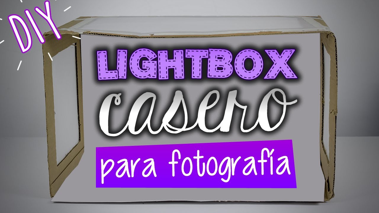 LIGHTBOX de cartón para FOTOGRAFÍA - Tutorial