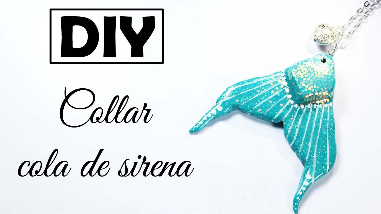 DIY ♥ Collar Cola de sirena ♥ JOYERÍA MÁGICA