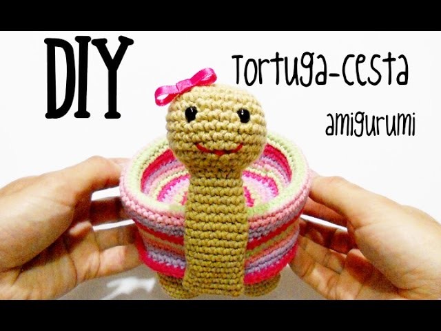 DIY Tortuga-cesta amigurumi crochet.ganchillo (tutorial)