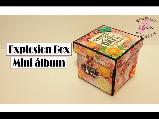 Tutorial Explosion Box Mini Album - DIY Scrapbook
