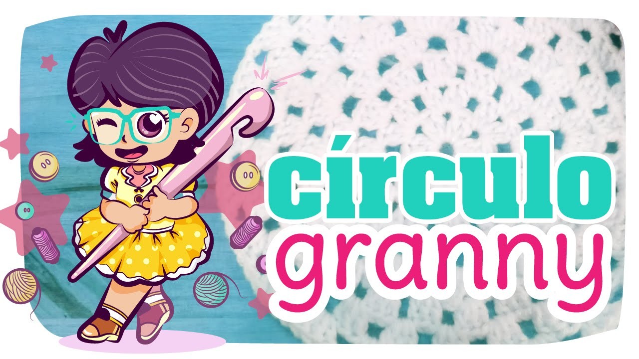 Círculo Granny - TUTO crochet #03