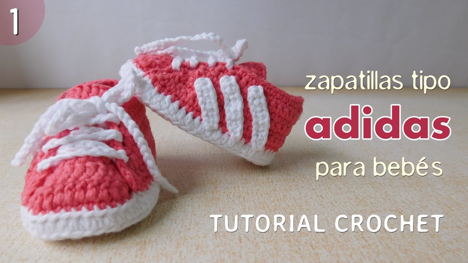 Zapatillas Adidas a crochet para bebé (Parte 1 de 2)