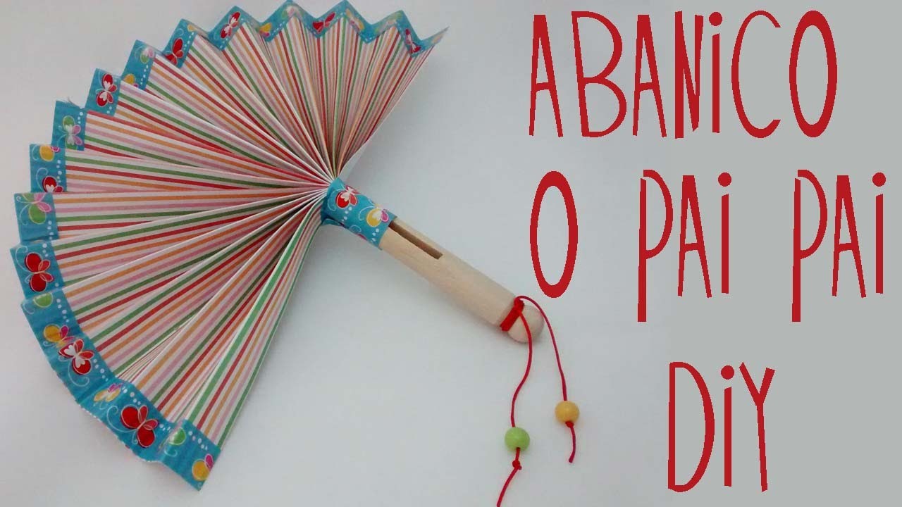 Abanico o pai pai DIY.