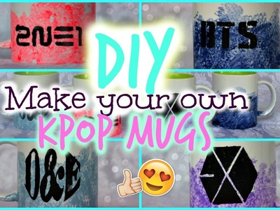 DIY | Make Your Own KPOP Mugs | Kpop Crafts