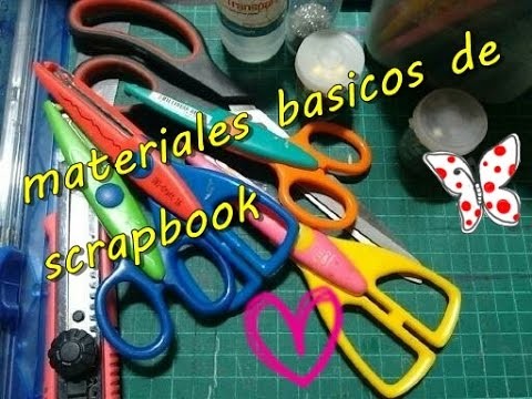 Materiales básicos para comenzar scrapbooking