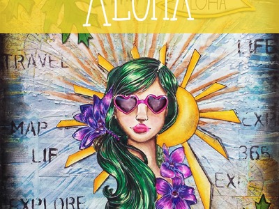 Mixed Media: "Aloha"