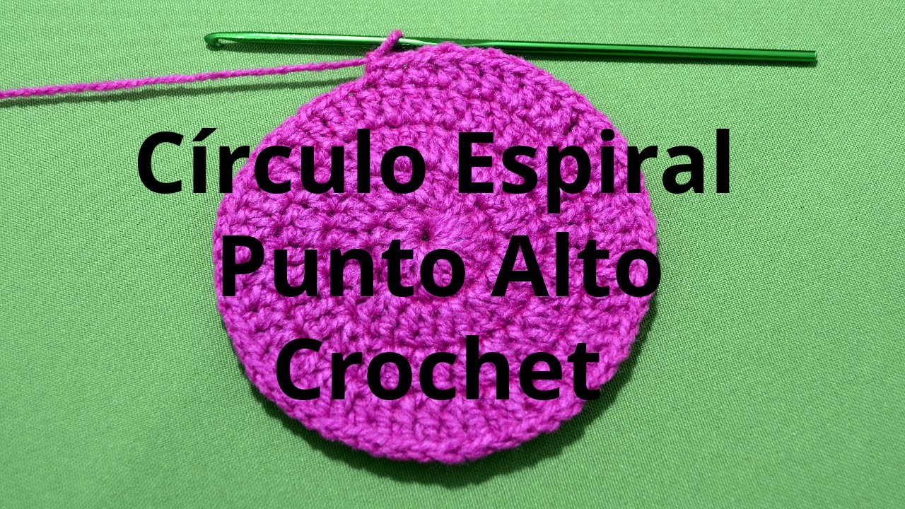 Circulo Espiral con Punto Alto en tejido crochet tutorial paso a paso.