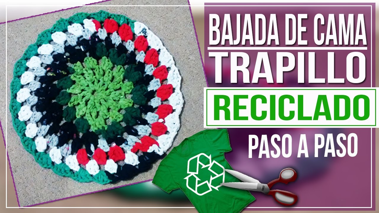 Bajada de Cama en Crochet Con Trapillo Reciclado - Tutorial Paso a Paso