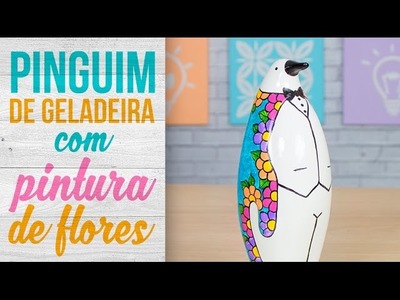 Pinguim de Geladeira com Pintura de Flores