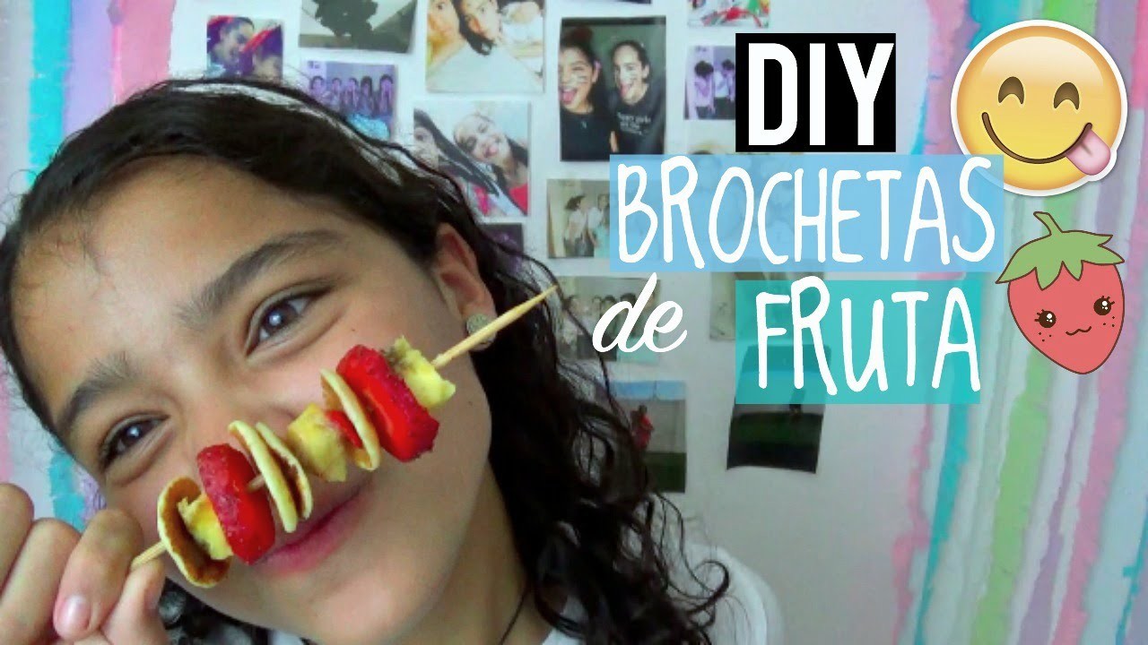 DIY: BROCHETAS DE FRUTA!