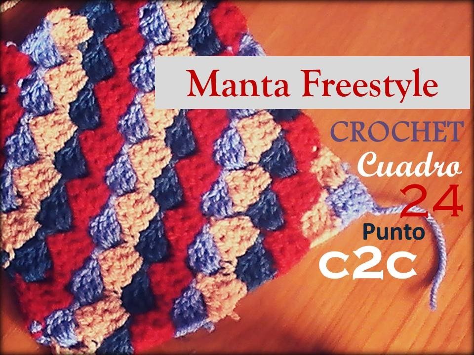 Manta a crochet FreeStyle cuadro 24: punto C2C (diestro)